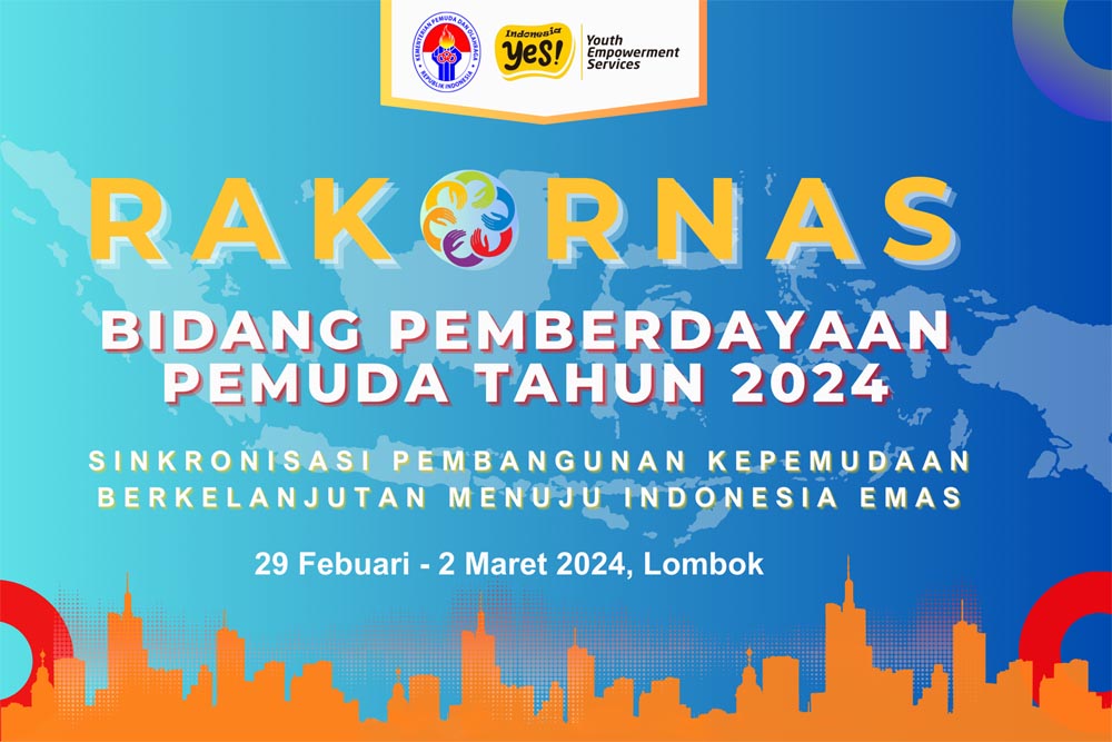 Press Release : Rakornas Bidang Pemberdayaan Pemuda Tahun 2024 Meningkatkan Sinergi Pemuda Indonesia Berkualitas